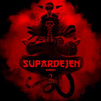 Supardejen 2. Akt (feat. Trepac)