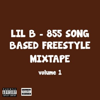 Lil B Based Boys Based Freestyle