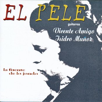 El Pele Viejas Leyendas (Bulerías)