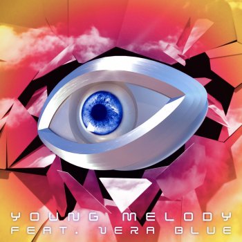 PNAU feat. Vera Blue Young Melody