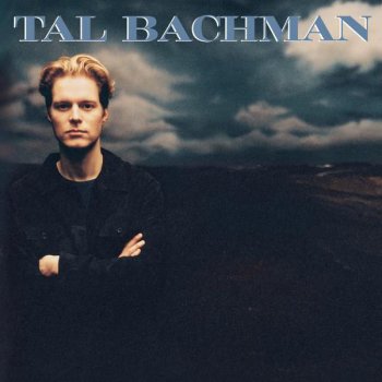 Tal Bachman I Wonder