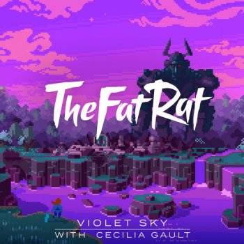 TheFatRat feat. Cecilia Gault Violet Sky