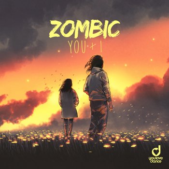 Zombic You & I (Extended Mix)