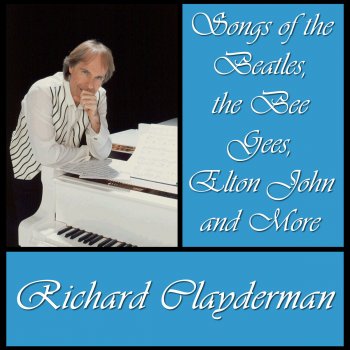 Richard Clayderman All the Love in the World