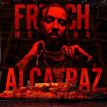 French Montana Alcatraz