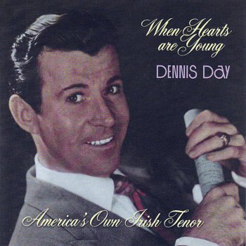 Dennis Day I'd Love to Live In Loveland With a Girl Like You