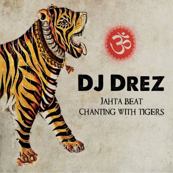 DJ Drez Maha Dub (feat. Kirtaniyas)