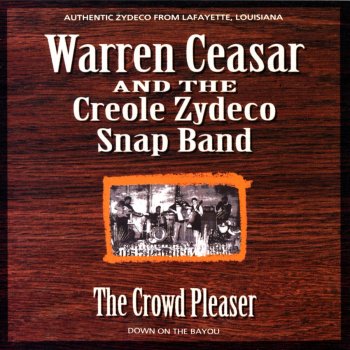 Warren Ceaser, The Zydeco Snap Band Zydeco Shuffle