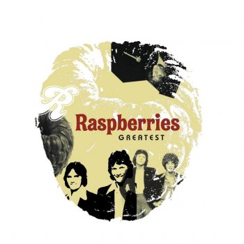 The Raspberries Go All The Way - 1999 Digital Remaster