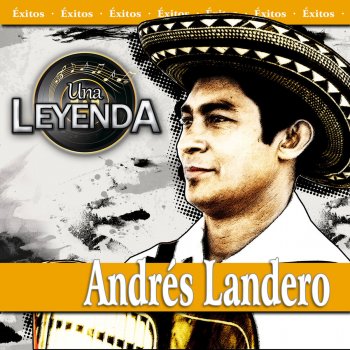 Andrés Landero Perdí las Abarcas