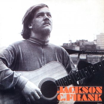 Jackson C. Frank Don't Look Back (Remastered)