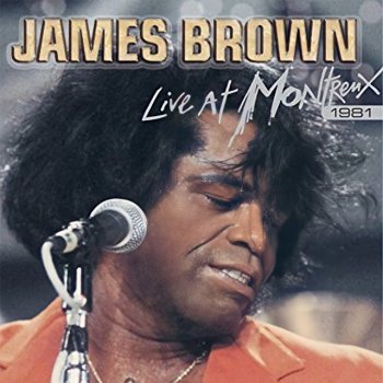 James Brown Get on the Good Foot - Live