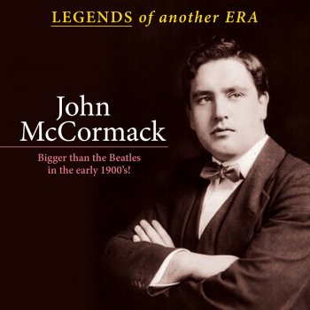 John McCormack Marcheta (A Love Song of Old Mexico)