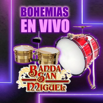 Banda San Miguel Por Favor Escucha (En Vivo)