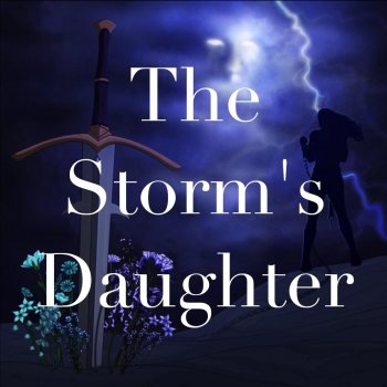 Chase Noseworthy Prelude: The Storm's Daughter