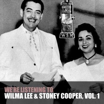 Wilma Lee, Stoney Cooper This World Can't Stand Long