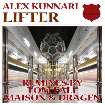 Alex Kunnari Lifter (Maison & Dragen Remix)
