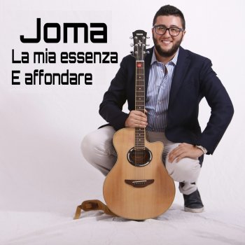 Joma La mia essenza