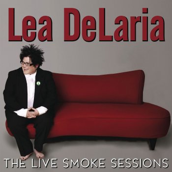 Lea DeLaria Come Rain Or Come Shine (Live)