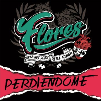 Flores Perdiéndome
