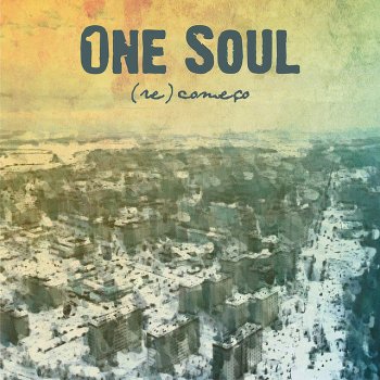 One Soul Restart