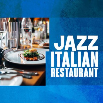 Italian Restaurant Music of Italy No It Ain't