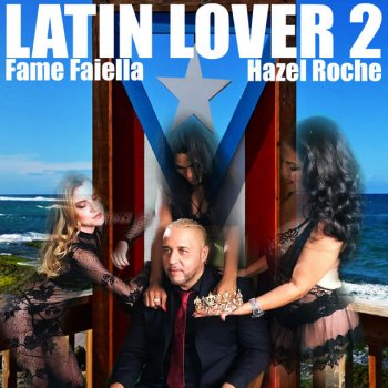 Fame Faiella Latin Lover 2