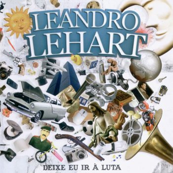 Leandro Lehart Deixe Eu Ir À Luta