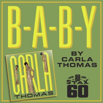 Carla Thomas B-A-B-Y (From "Baby Driver")