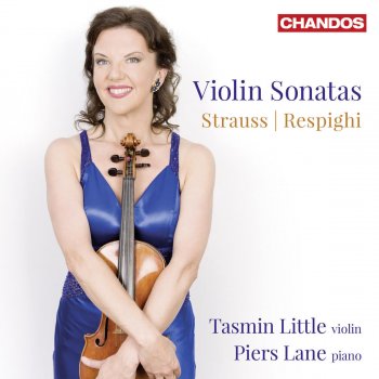 Исполнитель Tasmin Little feat. Piers Lane, альбом Strauss & Respighi: Violin Sonatas