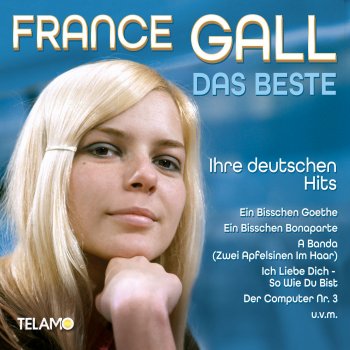 France Gall A Banda (Zwei Apfelsinen im Haar)