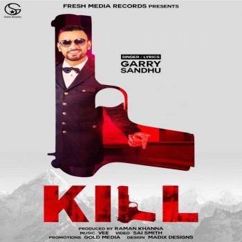 Garry Sandhu Kill