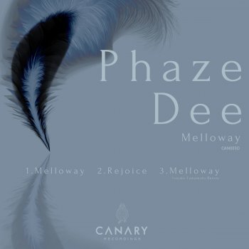 Phaze Dee Melloway (Yusuke Yamamoto Remix)