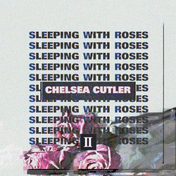 Chelsea Cutler feat. TYLERxCORDY Too Much I Miss You