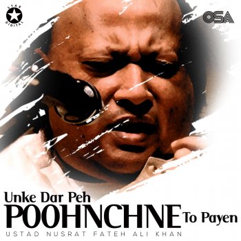 Nusrat Fateh Ali Khan Unke Dar Peh Poohnchne To Payen