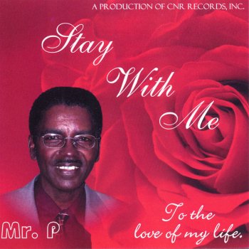 Mr. P Nothing Can Change This Love