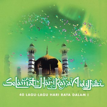 Исполнитель Datuk Ahmad Jais, альбом Selamat Hari Raya