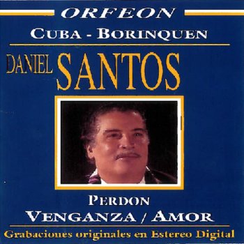 Daniel Santos Cachito de Mi Alma