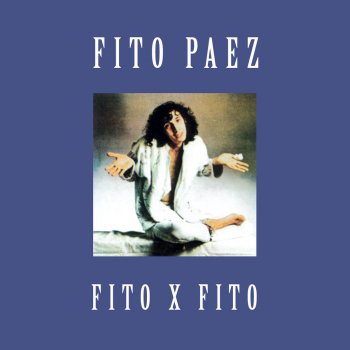 Fito Páez Fuga En Tabu