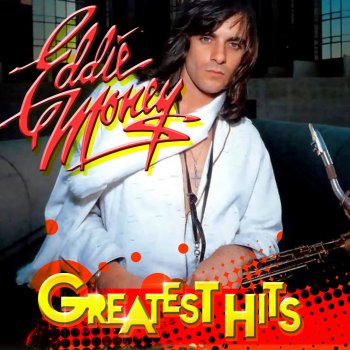 Eddie Money Take Me Home Tonight (Re-Recorded)