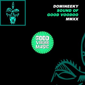 Domineeky Black Sistas On the Rise (Good Voodoo Afro Dub)