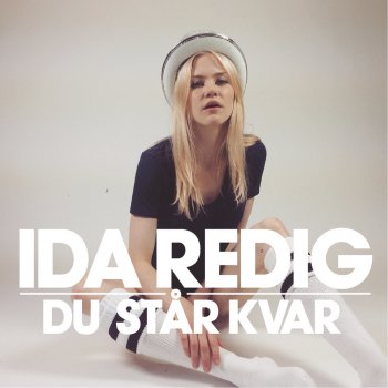 Ida Redig Du står kvar