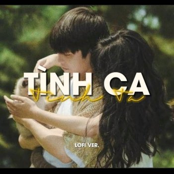 1 9 6 7 feat. kis Tình Ca Tình Ta (Lofi)