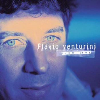 Flávio Venturini Vento De Maio