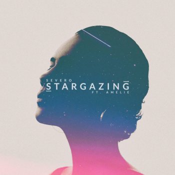Severo feat. Amelie Stargazing