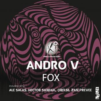 Andro V Fox (Zan Prevee Remix)
