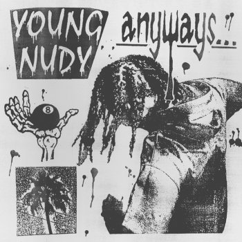 Young Nudy F*** Me Mean