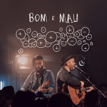 Estevão Queiroga feat. Mauro Henrique Bom e Mau - Ao Vivo