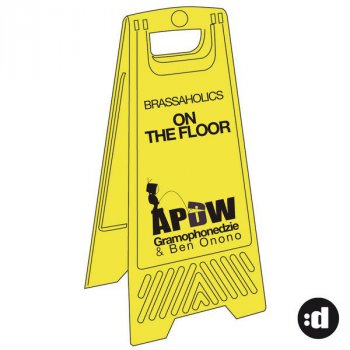 Исполнитель Analog People in a Digital World feat. Gramophonedzie & Ben Onono, альбом Brassaholics (On The Floor)