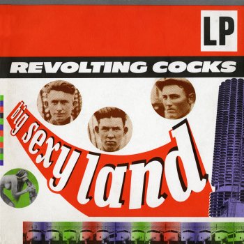 Revolting Cocks Big Sexy Land